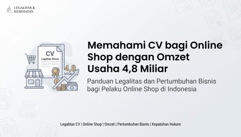 Bagaimana Pilihan CV bagi Online Shop dengan Omzet Usaha 4,8 Miliar?