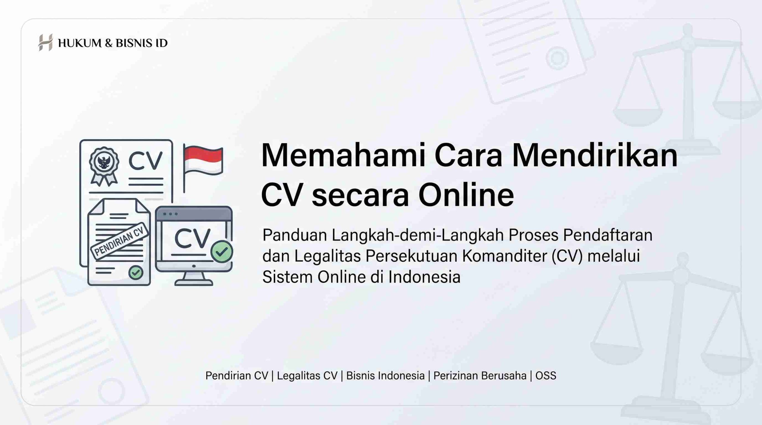 Bagaimana Cara Mendirikan CV secara Online?